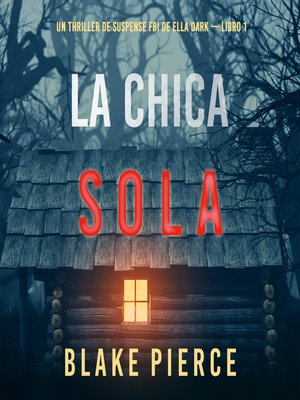 cover image of La chica sola